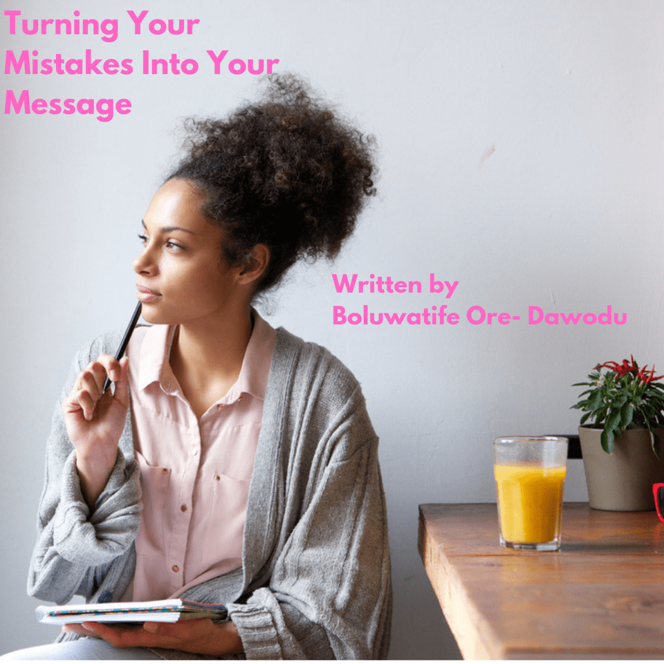 Turning your Mistakes to a Message cover image