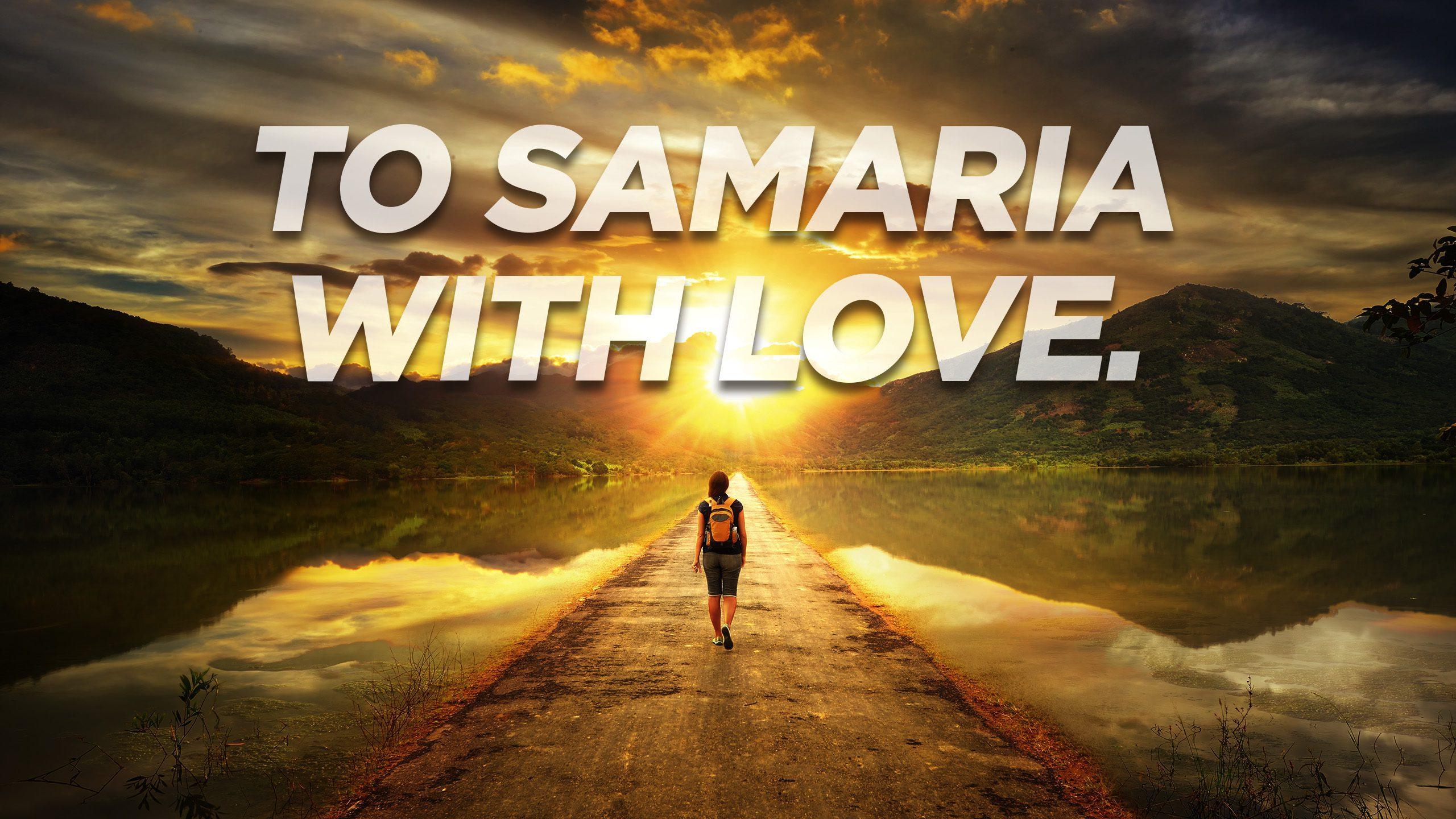 Mission Possible Series: To Samaria with Love cover image