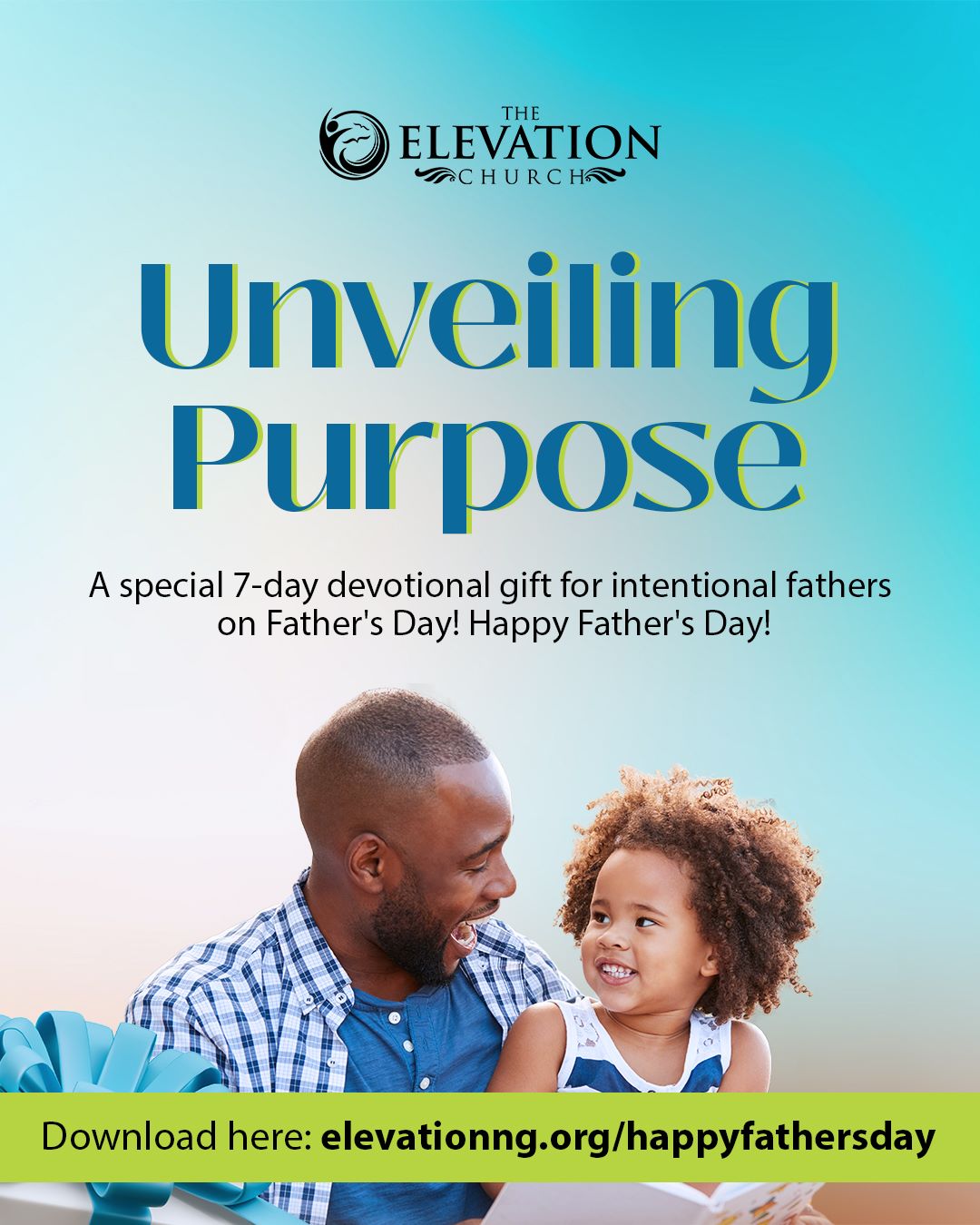 Happy Fathers Day The Elevation Church