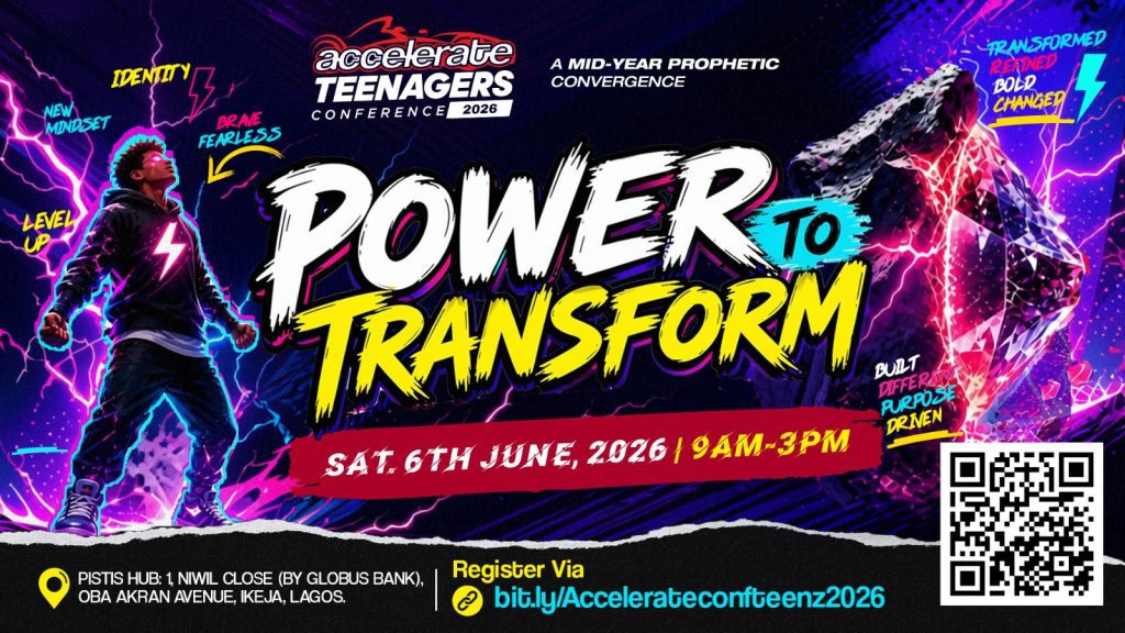 Poster for Accelerate Teenagers conference 2026 with neon typography reading Power to Transform and date Sat 6th June 2026, 9AM–3PM, Lagos venue info at bottom left.